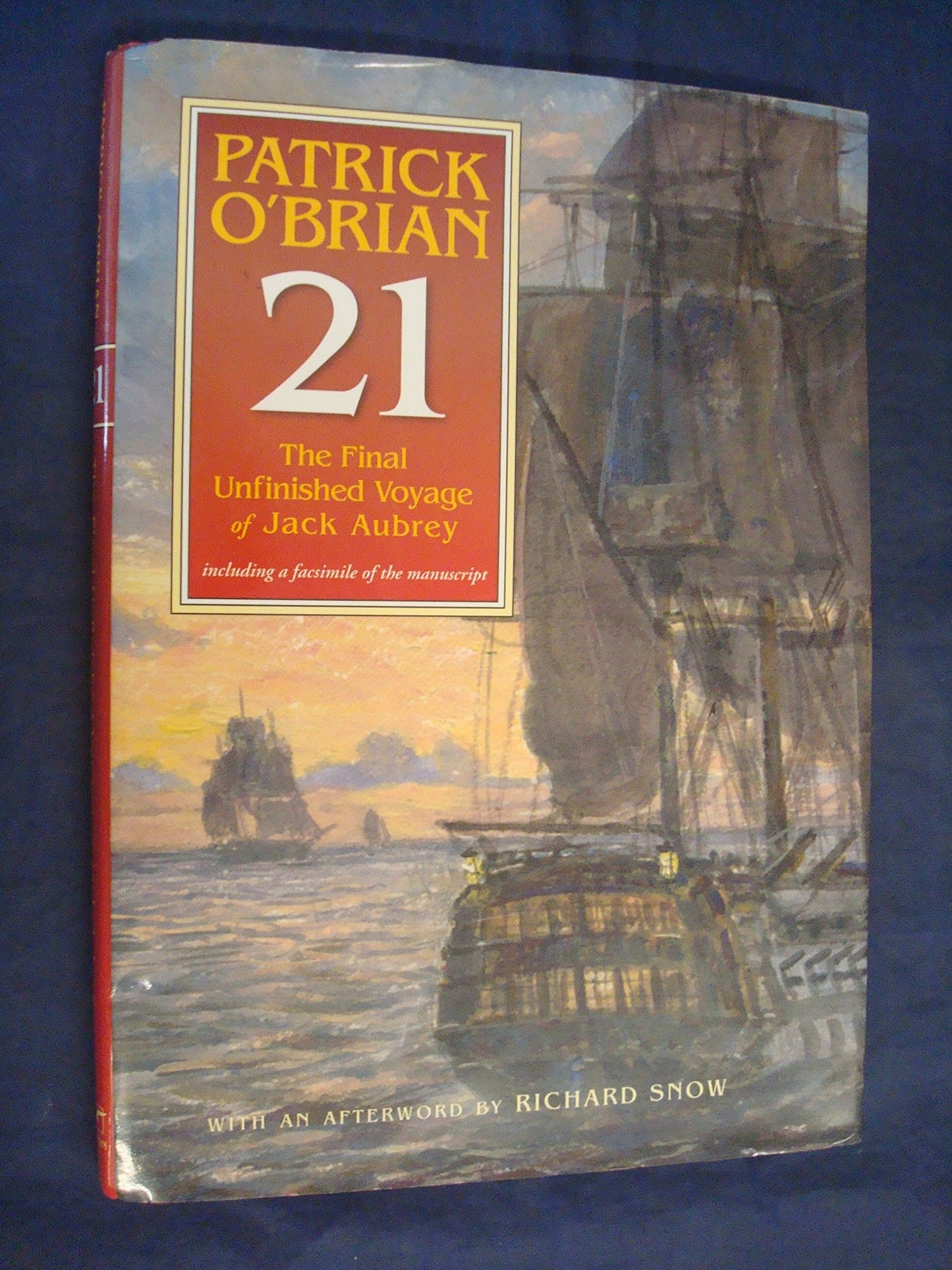 21: The Final Unfinished Voyage of Jack Aubrey: Including Facsimile of the Manuscript (Book 21) - 8869