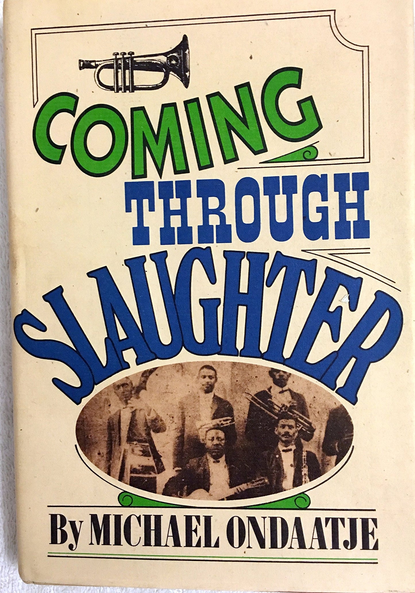Coming Through Slaughter