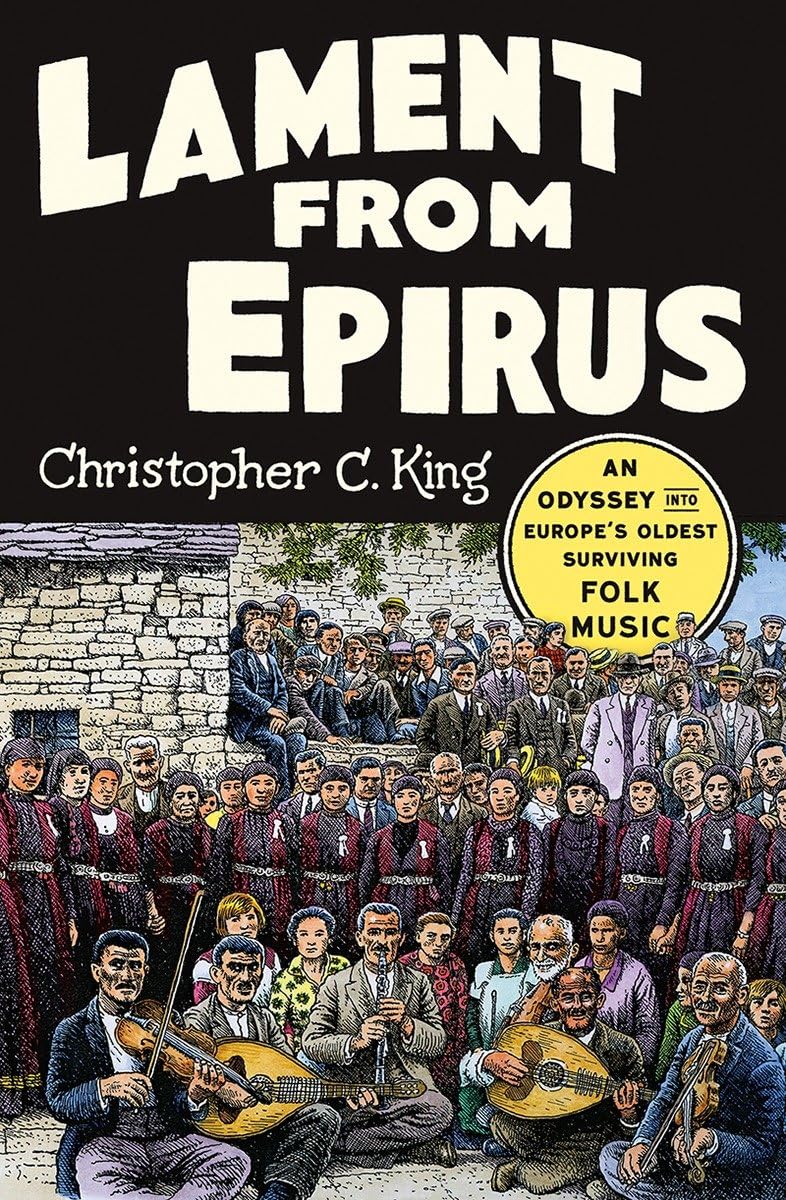 Lament from Epirus: An Odyssey into Europe's Oldest Surviving Folk Music - 2466
