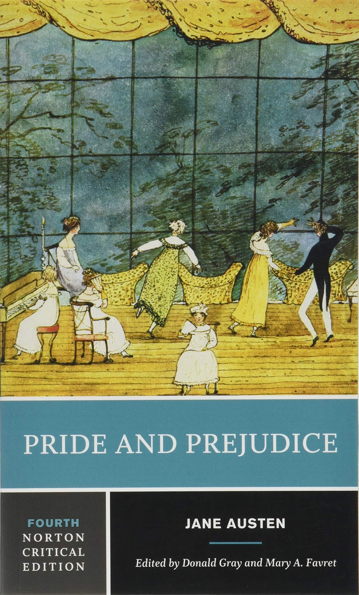 Pride and Prejudice: A Norton Critical Edition