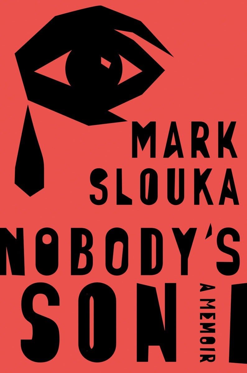 Nobody's Son: A Memoir - 5211