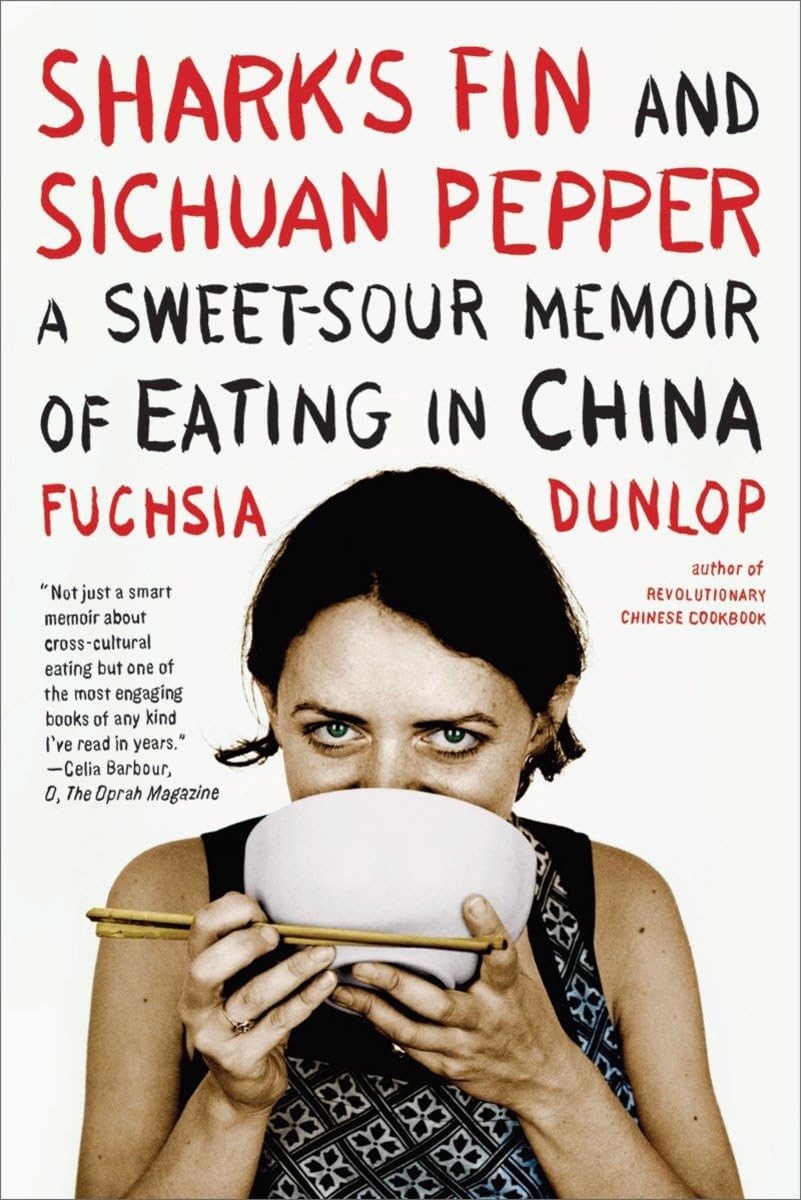 Shark's Fin and Sichuan Pepper: A Sweet-Sour Memoir of Eating in China - 140