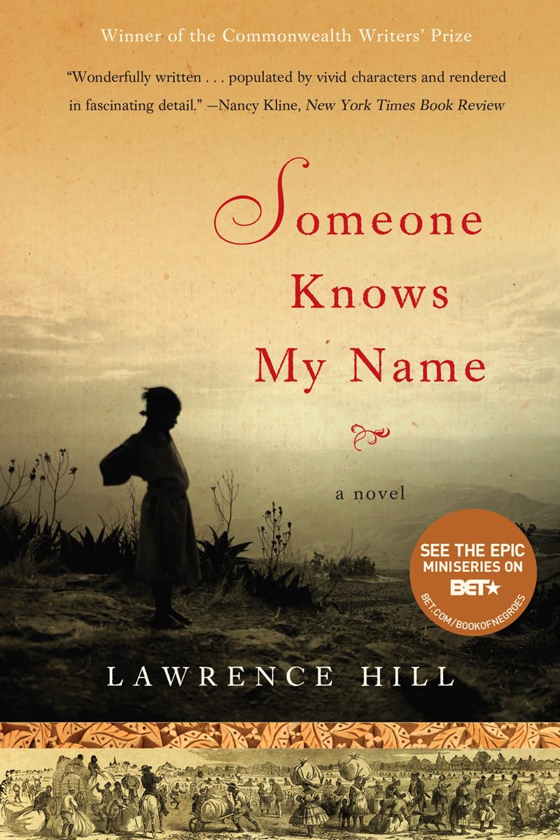 Someone Knows My Name: A Novel - 958