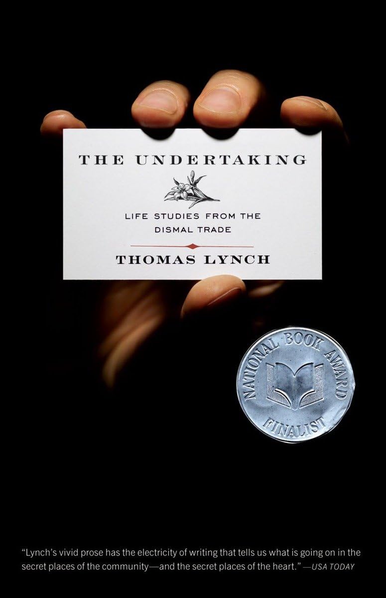 The Undertaking: Life Studies from the Dismal Trade - 2828