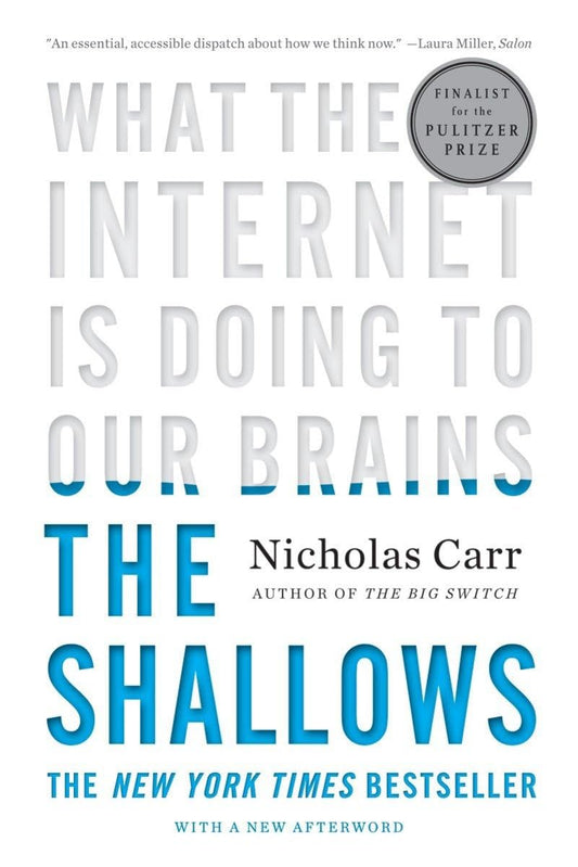 The Shallows: What the Internet Is Doing to Our Brains - 5655