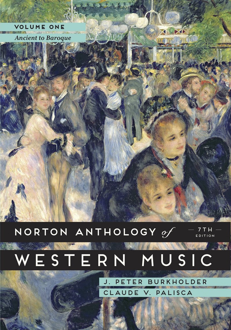 The Norton Anthology of Western Music (Volume 1)