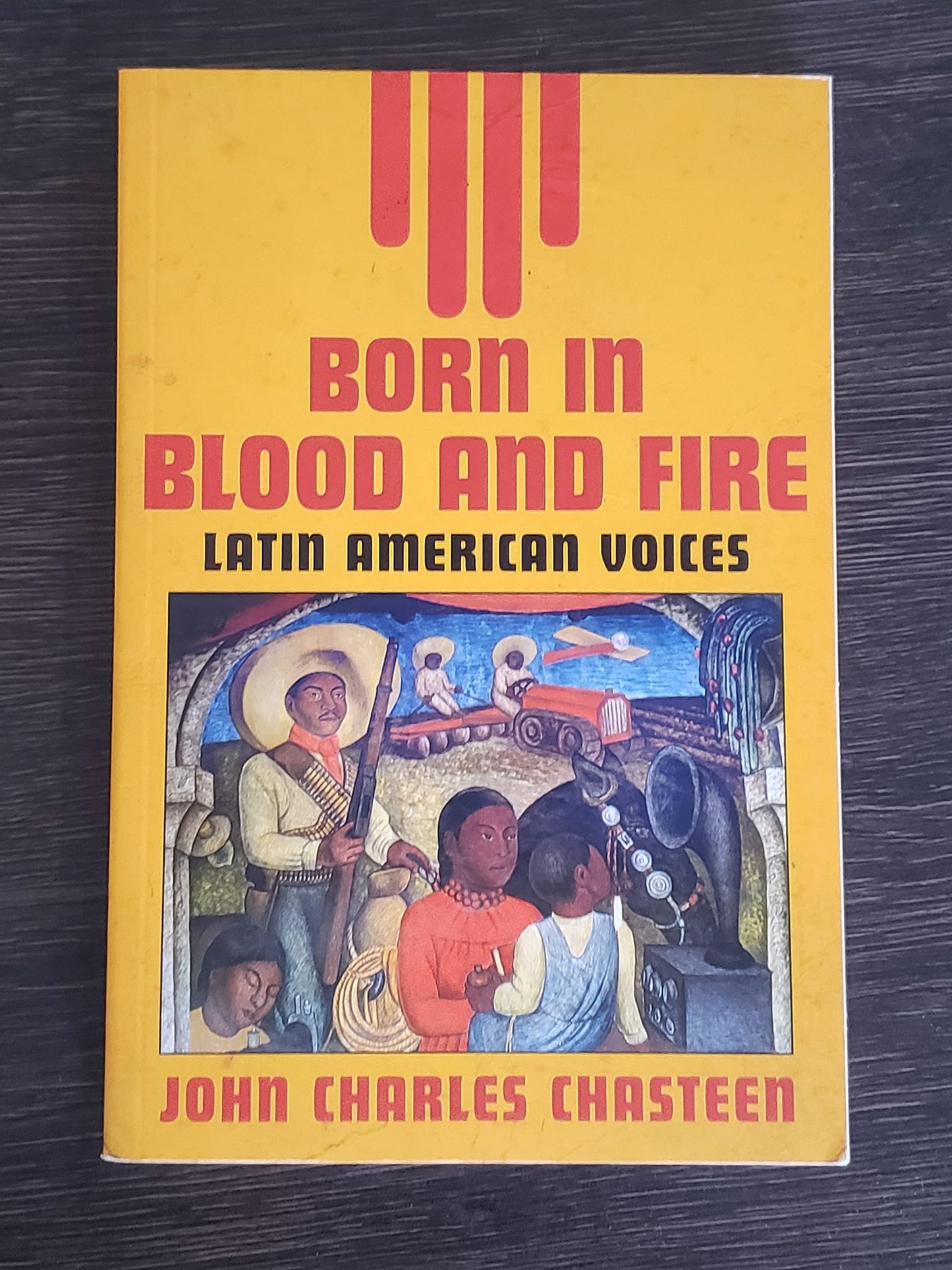 Born in Blood and Fire: Latin American Voices - 1662