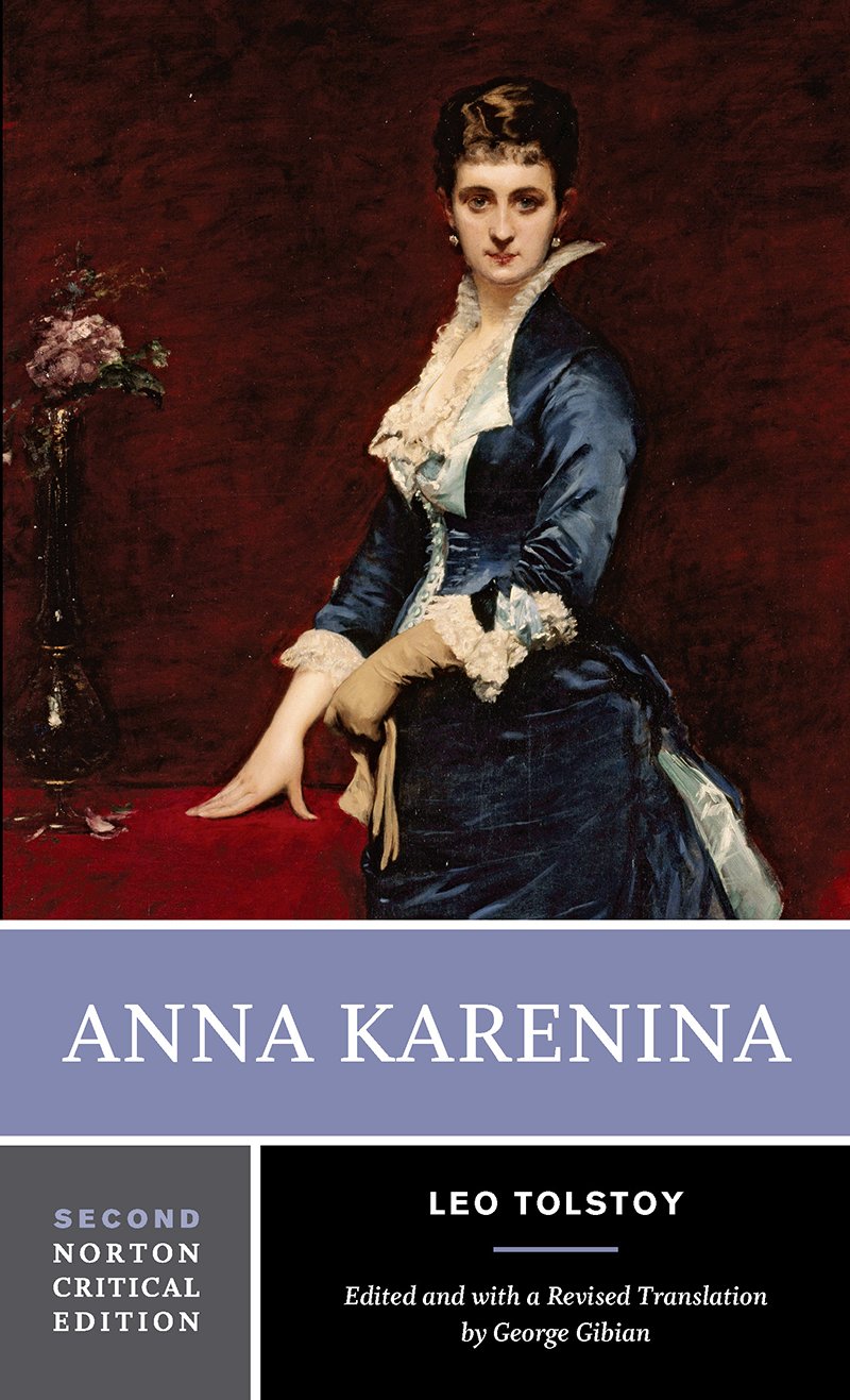 Anna Karenina: A Norton Critical Edition - 4505