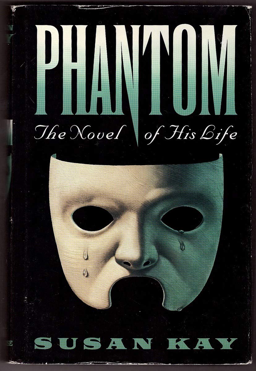 Phantom : The Novel of His Life