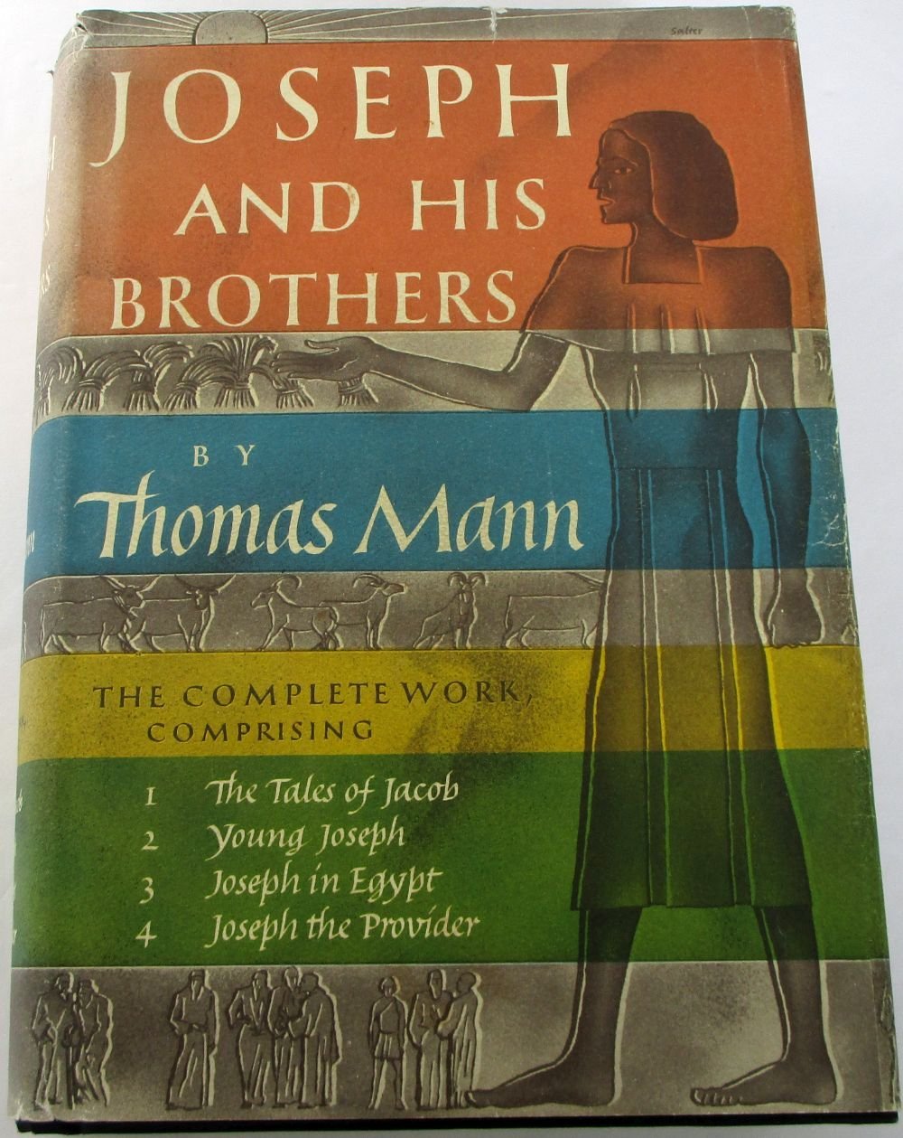 Joseph and His Brothers (Omnibus Vol Includes : Joseph and His Brothers, Young Joseph, Joseph in Egypt, and Joseph the Provider)