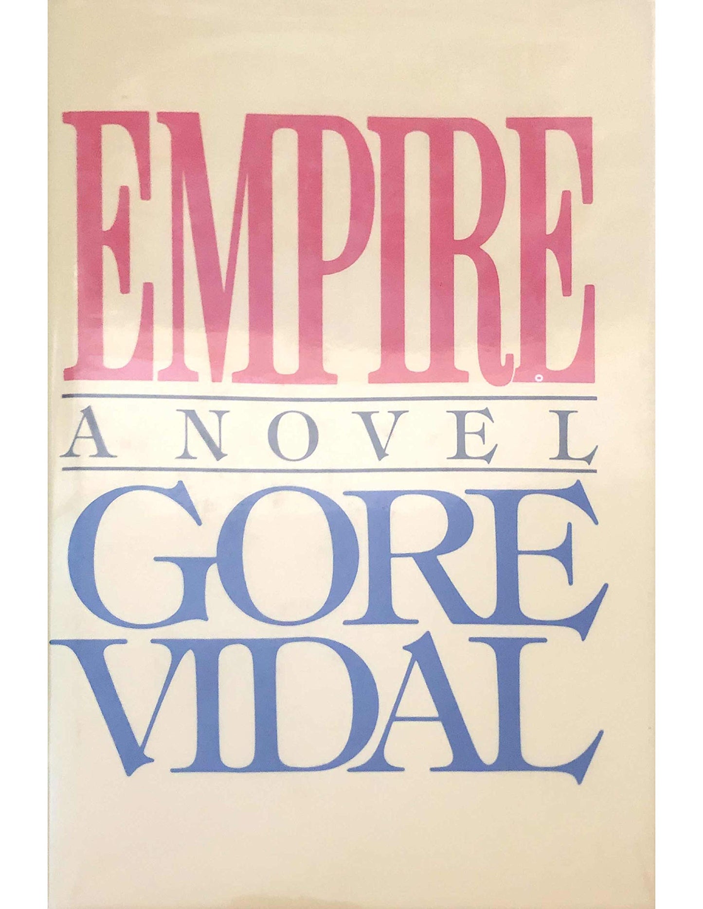 Empire: A Novel - 3677
