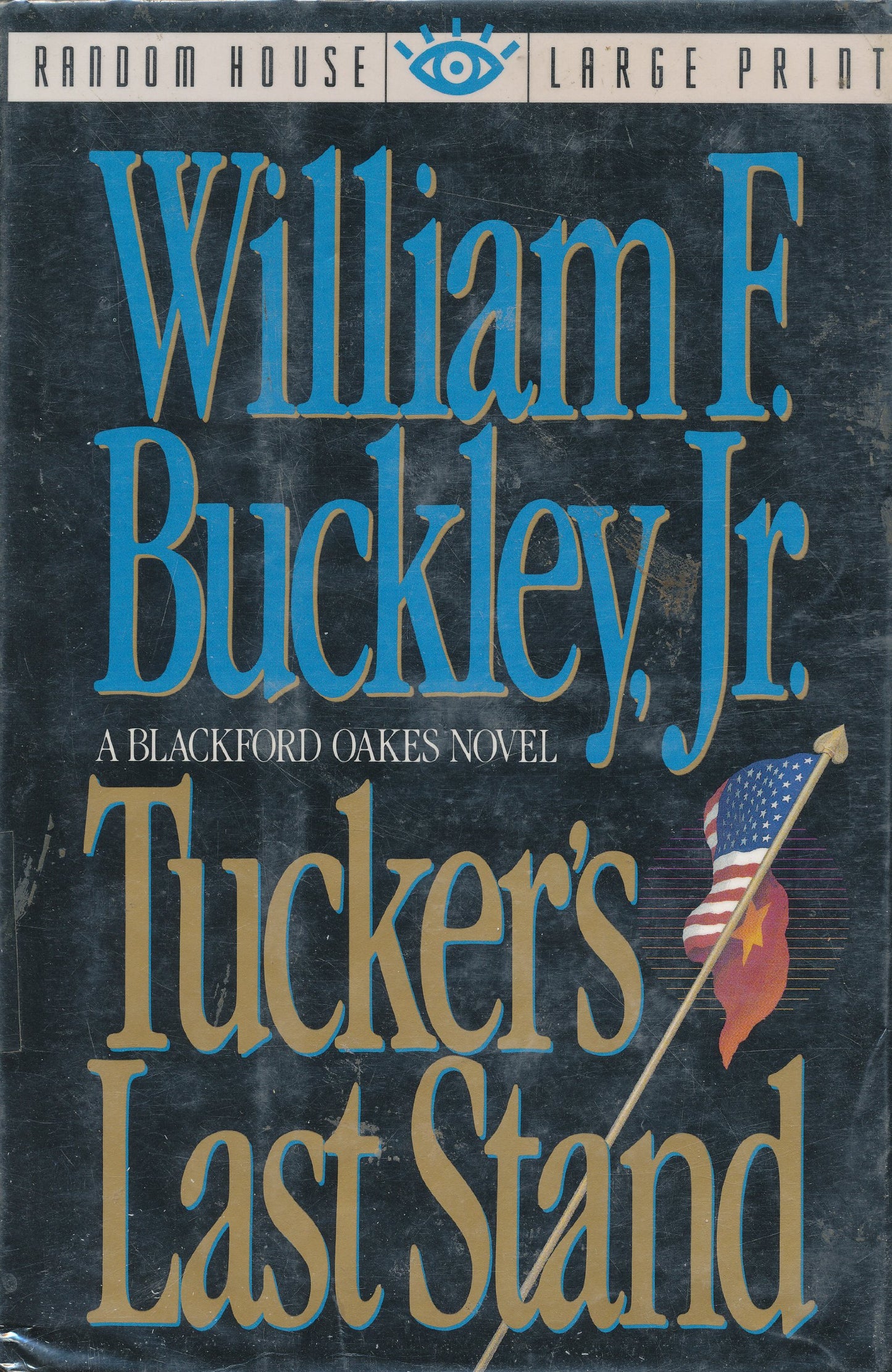 Tucker's Last Stand (Random House Large Print)