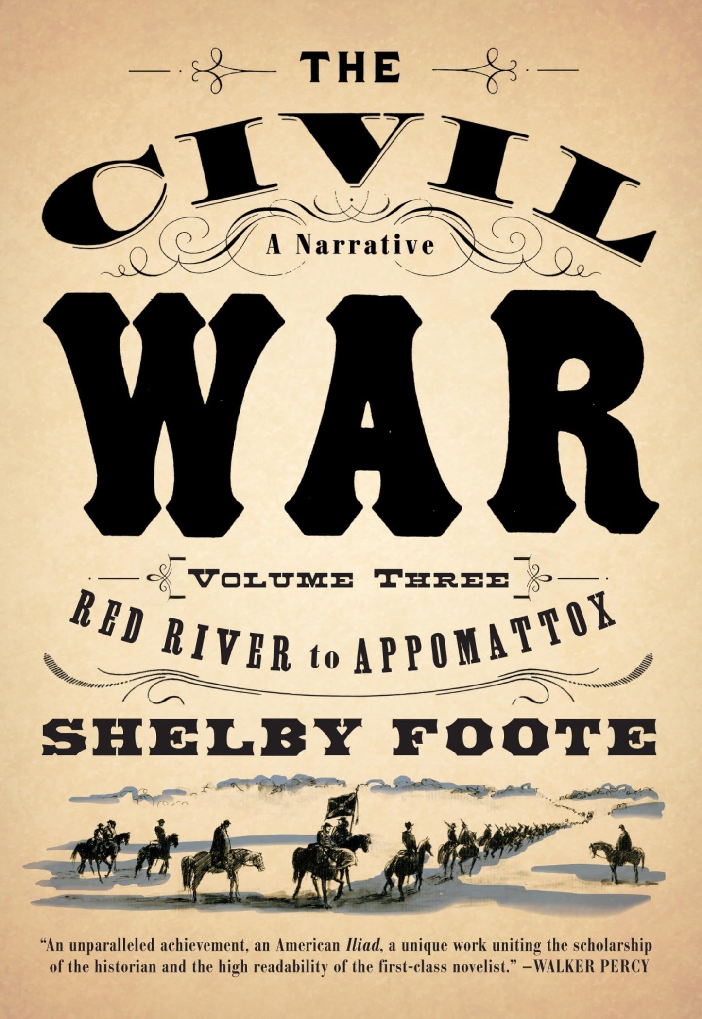 The Civil War: A Narrative: Volume 3: Red River to Appomattox (Vintage Civil War Library) - 2957