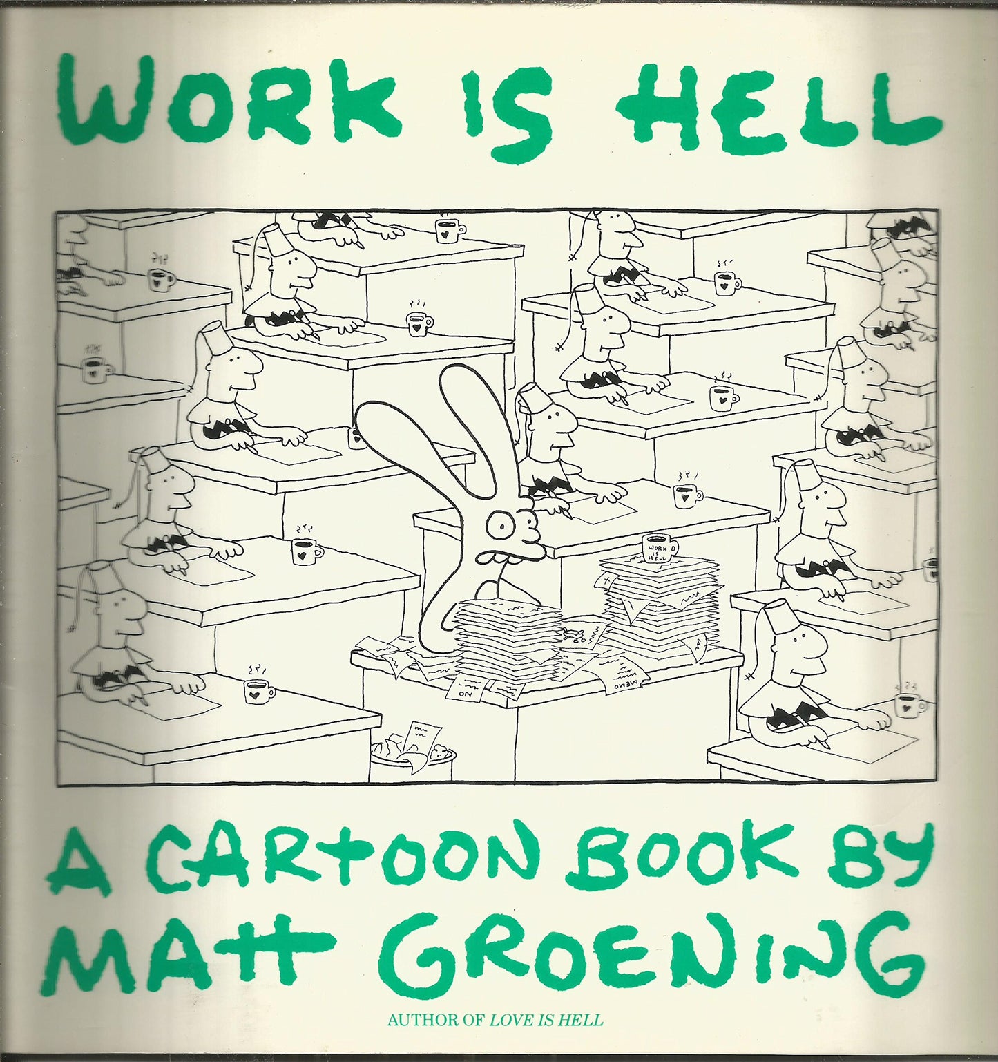 Work Is Hell