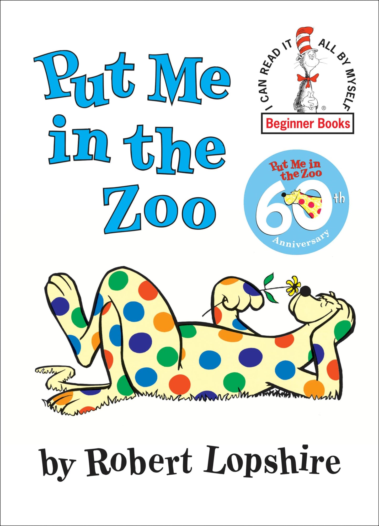 Put Me in the Zoo (I can read it all by myself' Beginner Books) - 9960