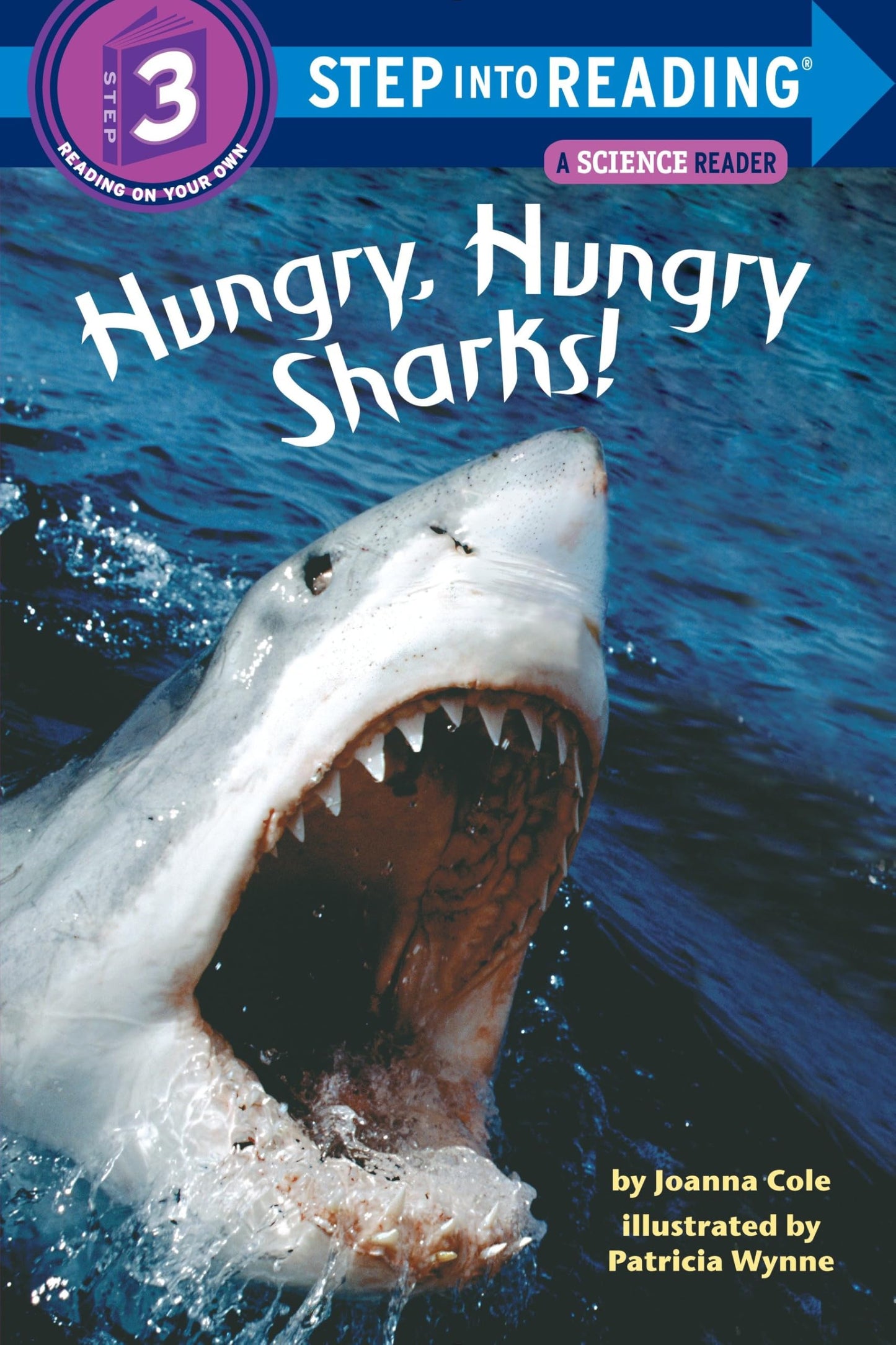 Hungry, Hungry Sharks (Step-Into-Reading, Step 3) - 2421