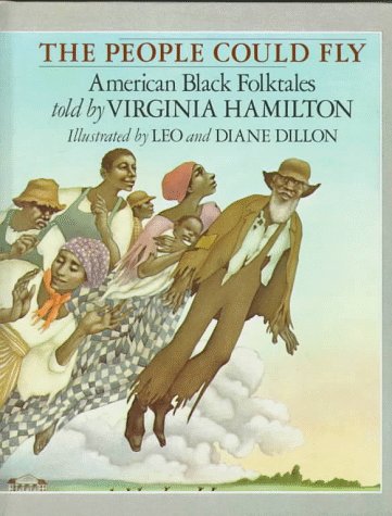 The People Could Fly: American Black Folktales