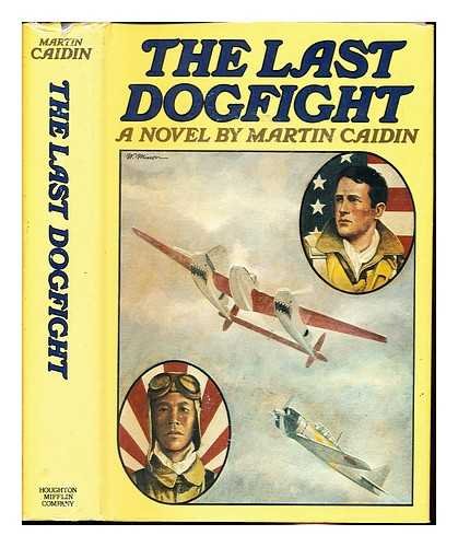 The Last Dogfight