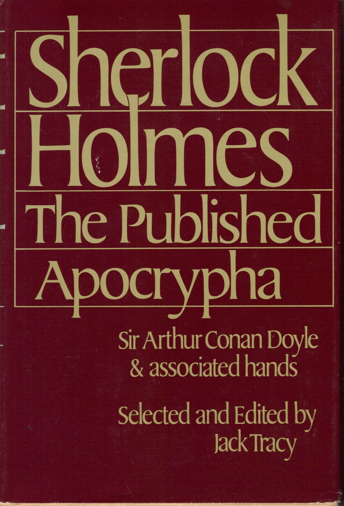 Sherlock Holmes: The Published Apocrypha