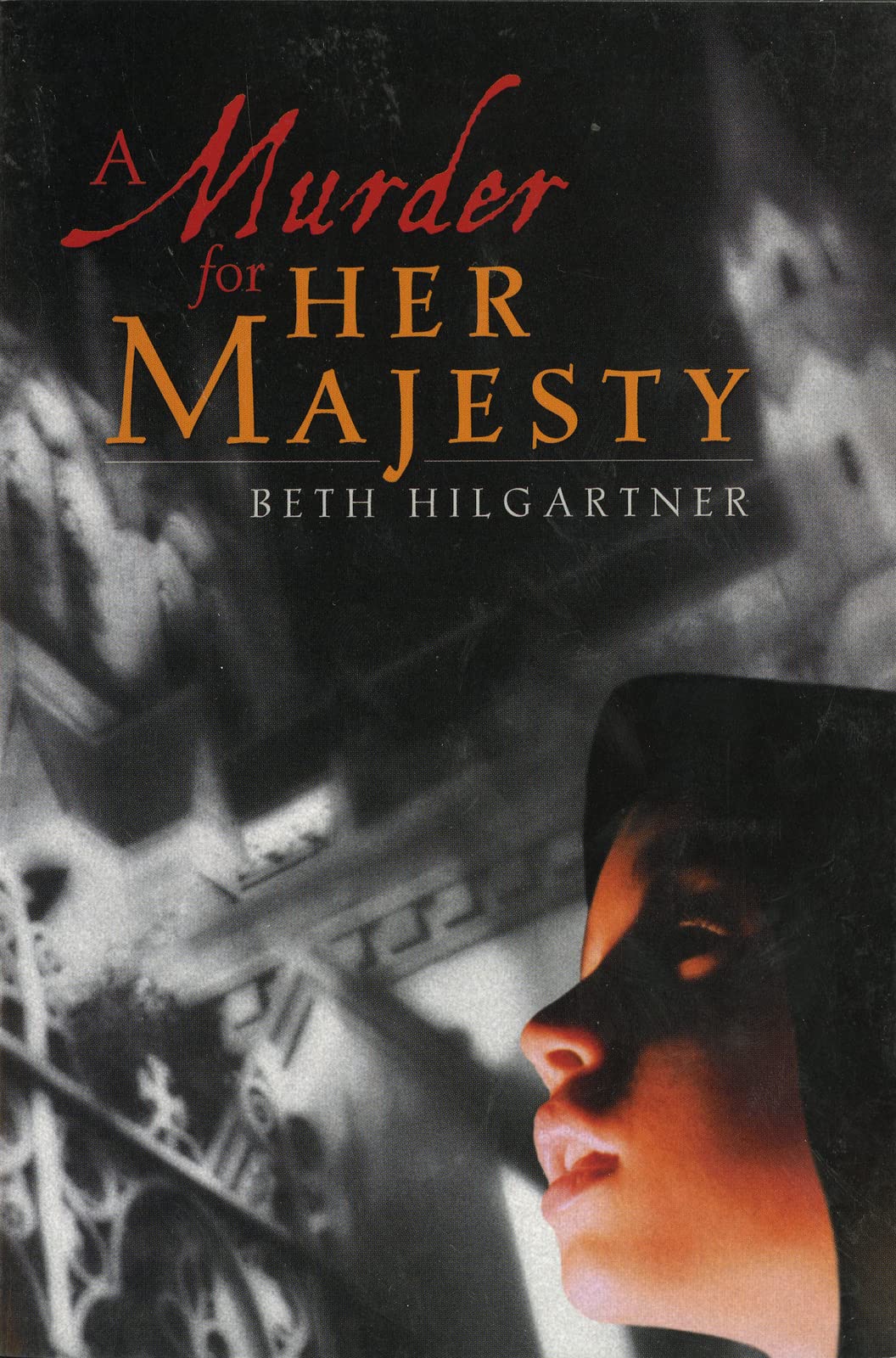 A Murder for Her Majesty: A Historical Novel of Disguise and Secret Identity in Elizabethan England for Children (Ages 10-12)