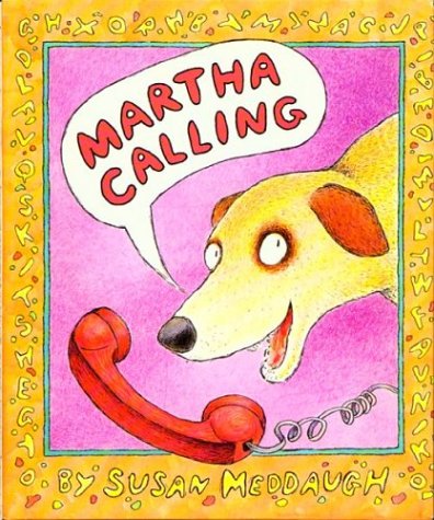 Martha Calling (Martha Speaks)