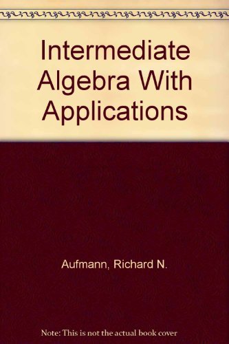 Intermediate Algebra With Applications (Student Solutions Manual)