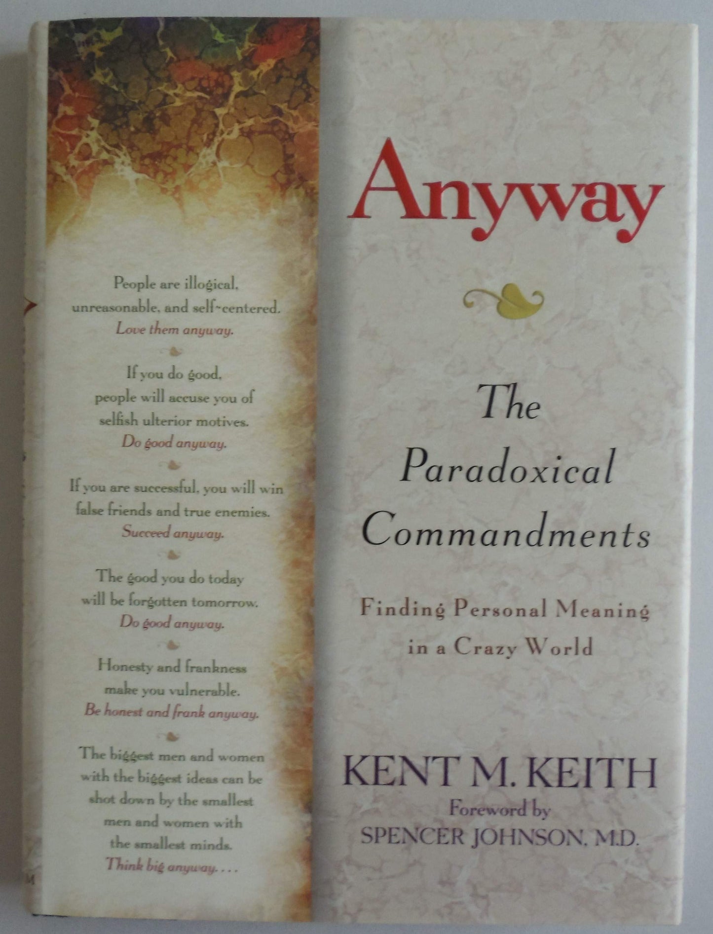 ANYWAY: THE PARADOXICAL COMMANDM
