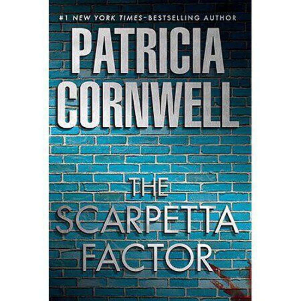 THE SCARPETTA FACTOR (A SCARPETT