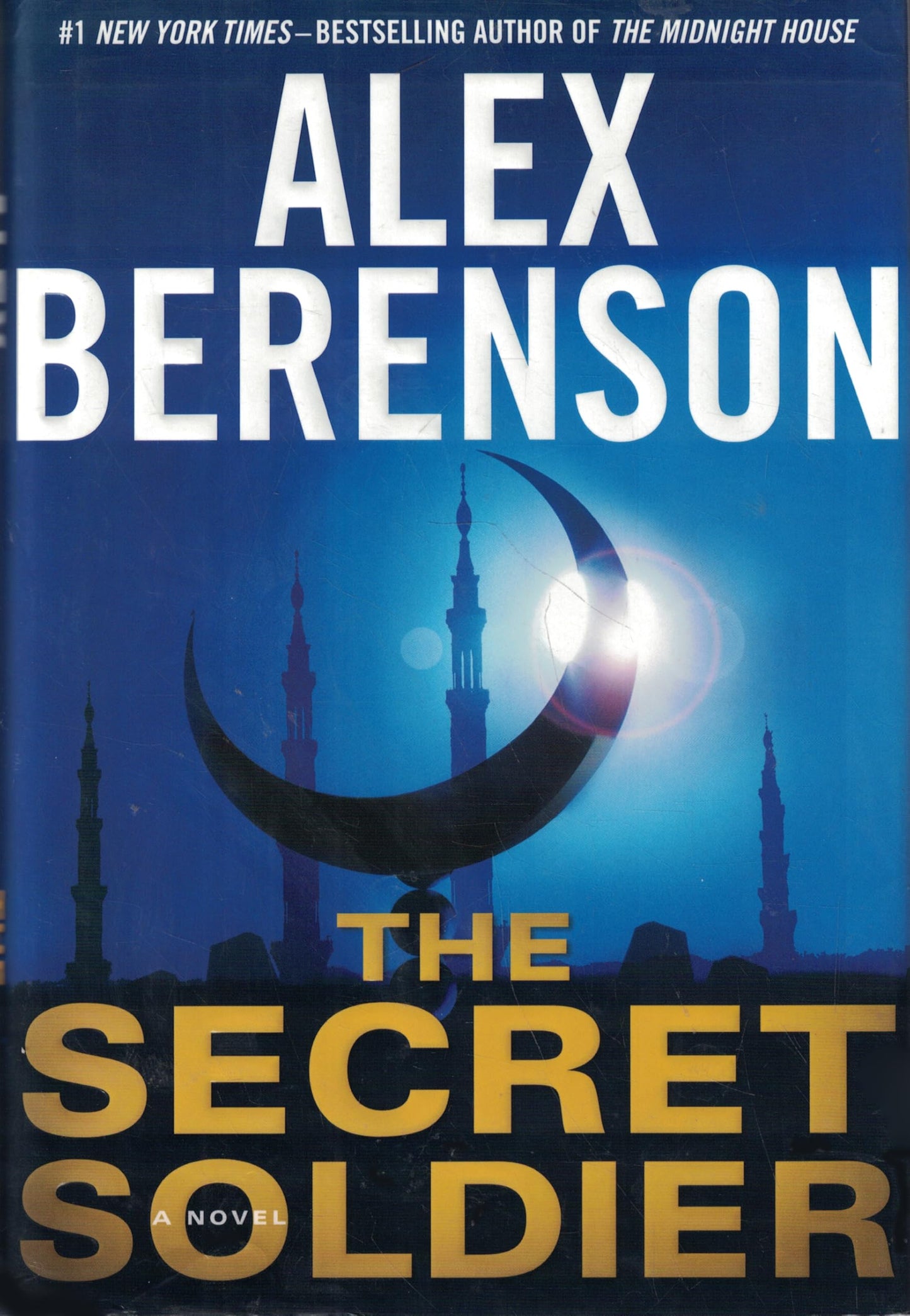 The Secret Soldier (A John Wells Novel)