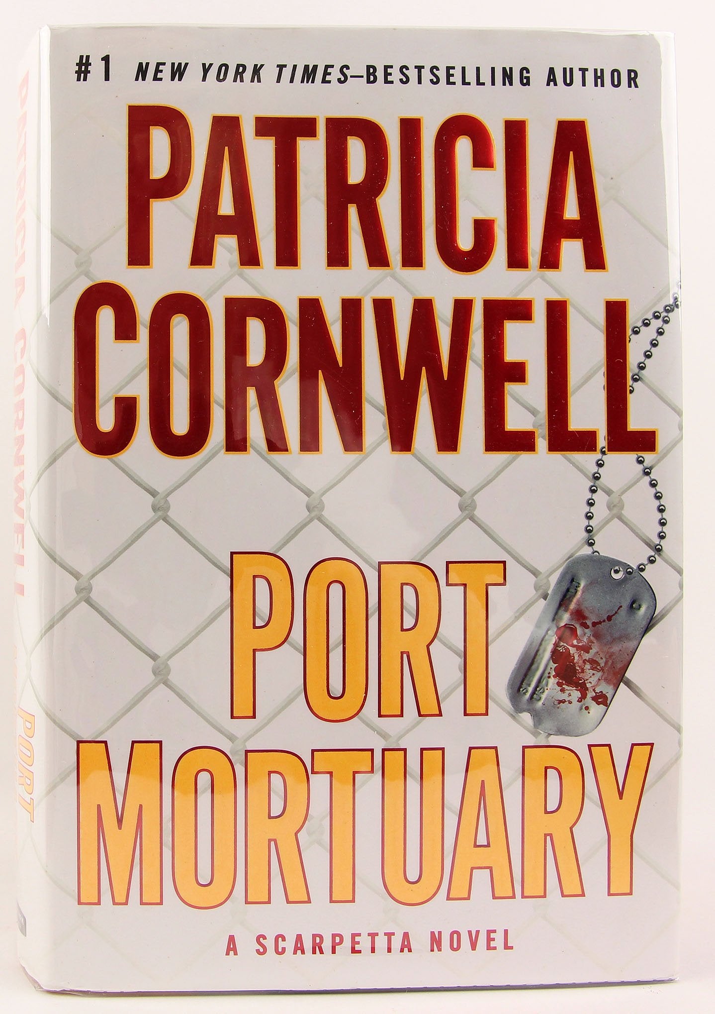 Port Mortuary (Kay Scarpetta, No. 18) - 2015