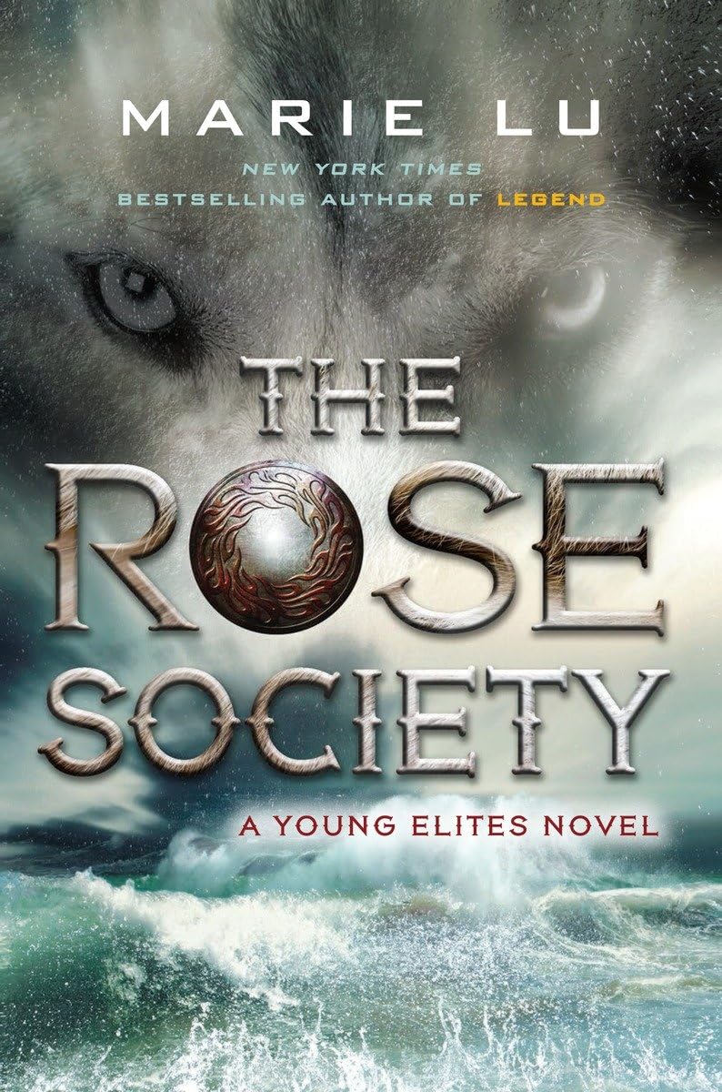 The Rose Society (The Young Elites) - 1386