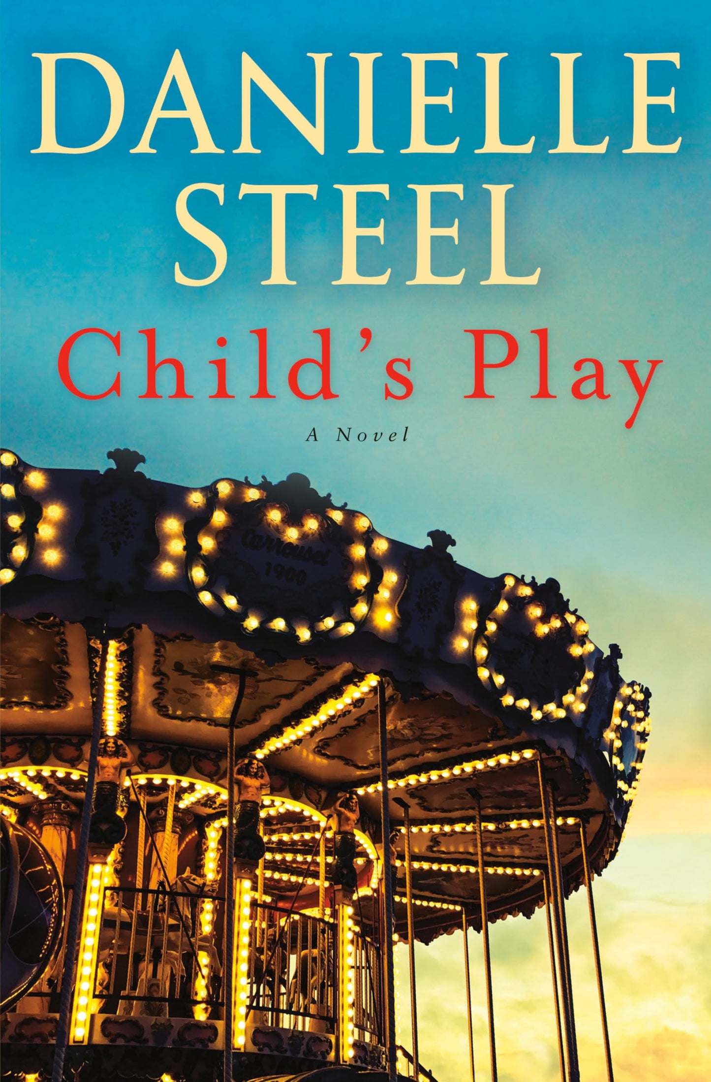 CHILD'S PLAY: A NOVEL - 4902