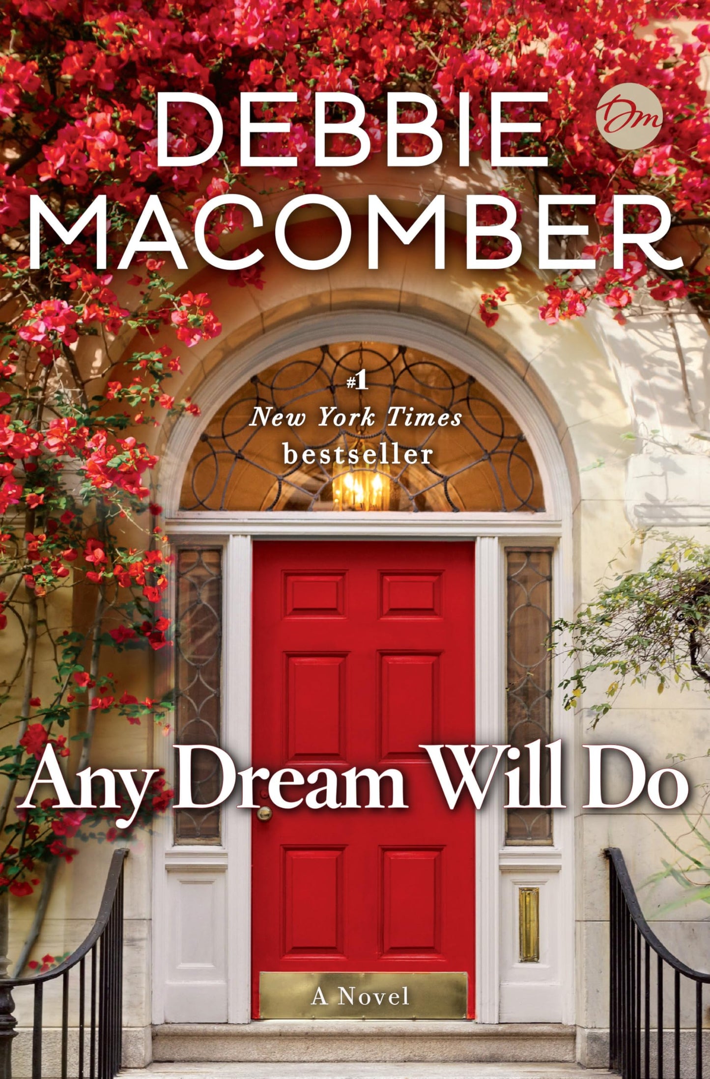ANY DREAM WILL DO: A NOVEL - 64