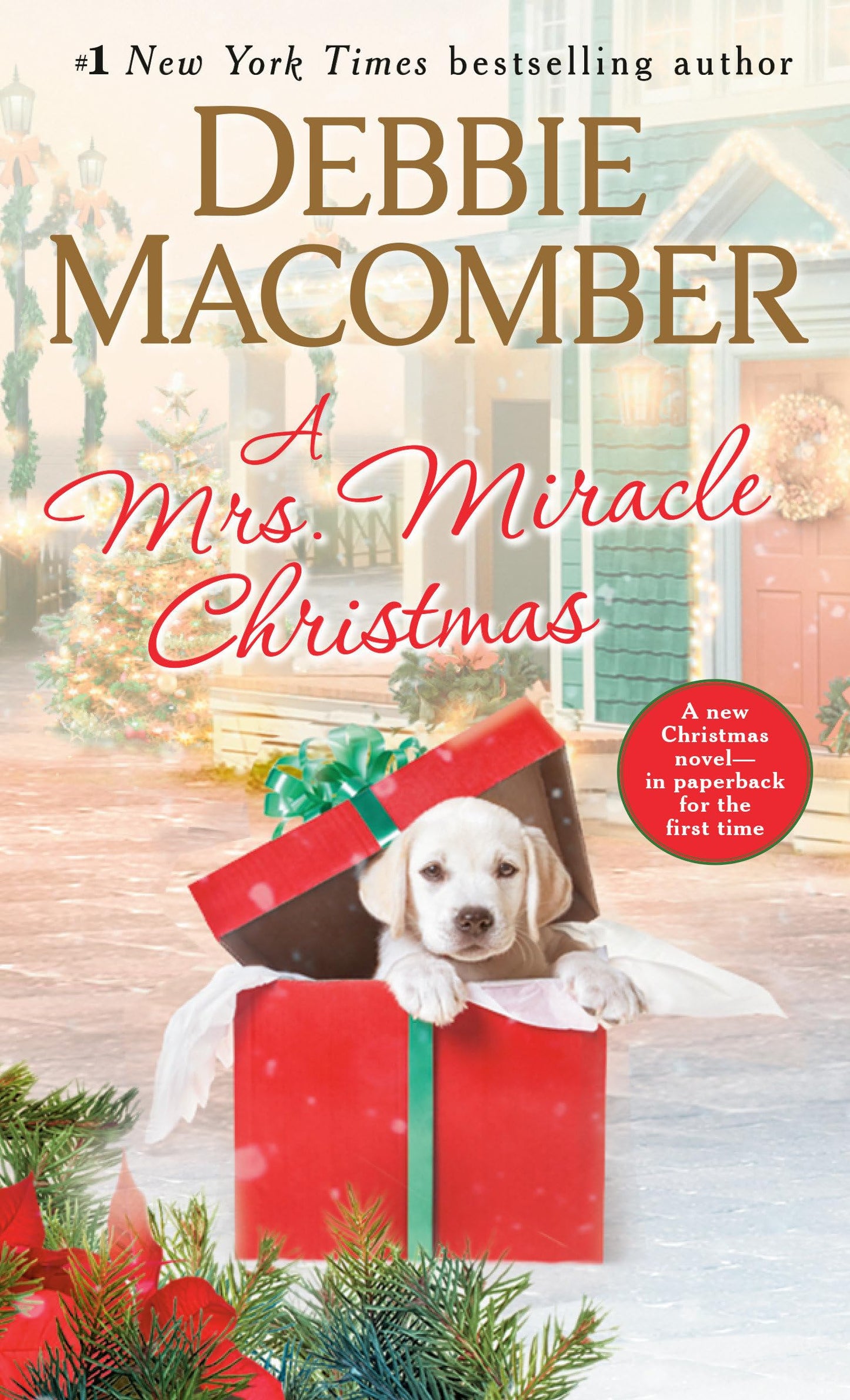 A MRS. MIRACLE CHRISTMAS: A NOVE - 5507