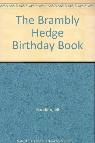 The Brambly Hedge Birthday Book