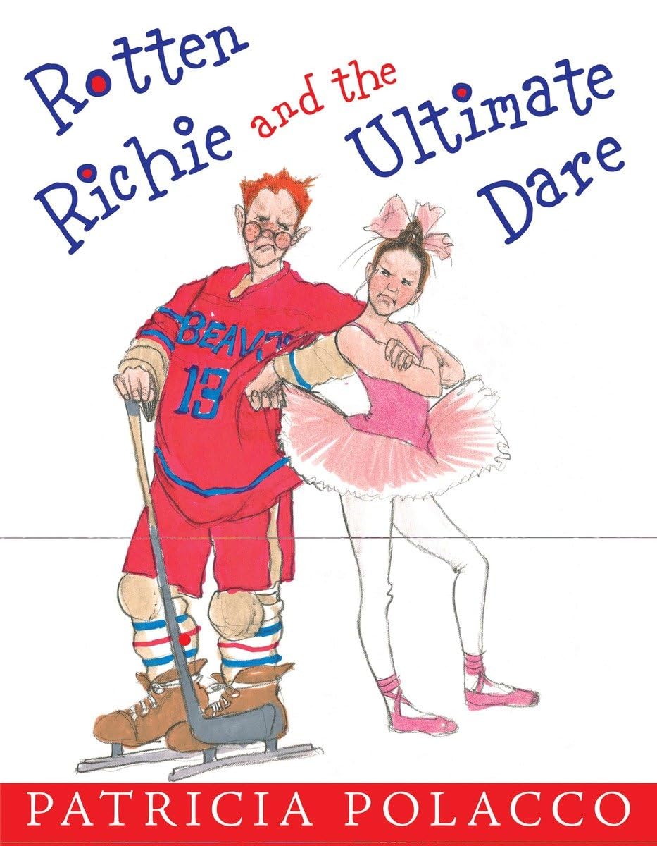 Rotten Richie and the Ultimate Dare - 5407