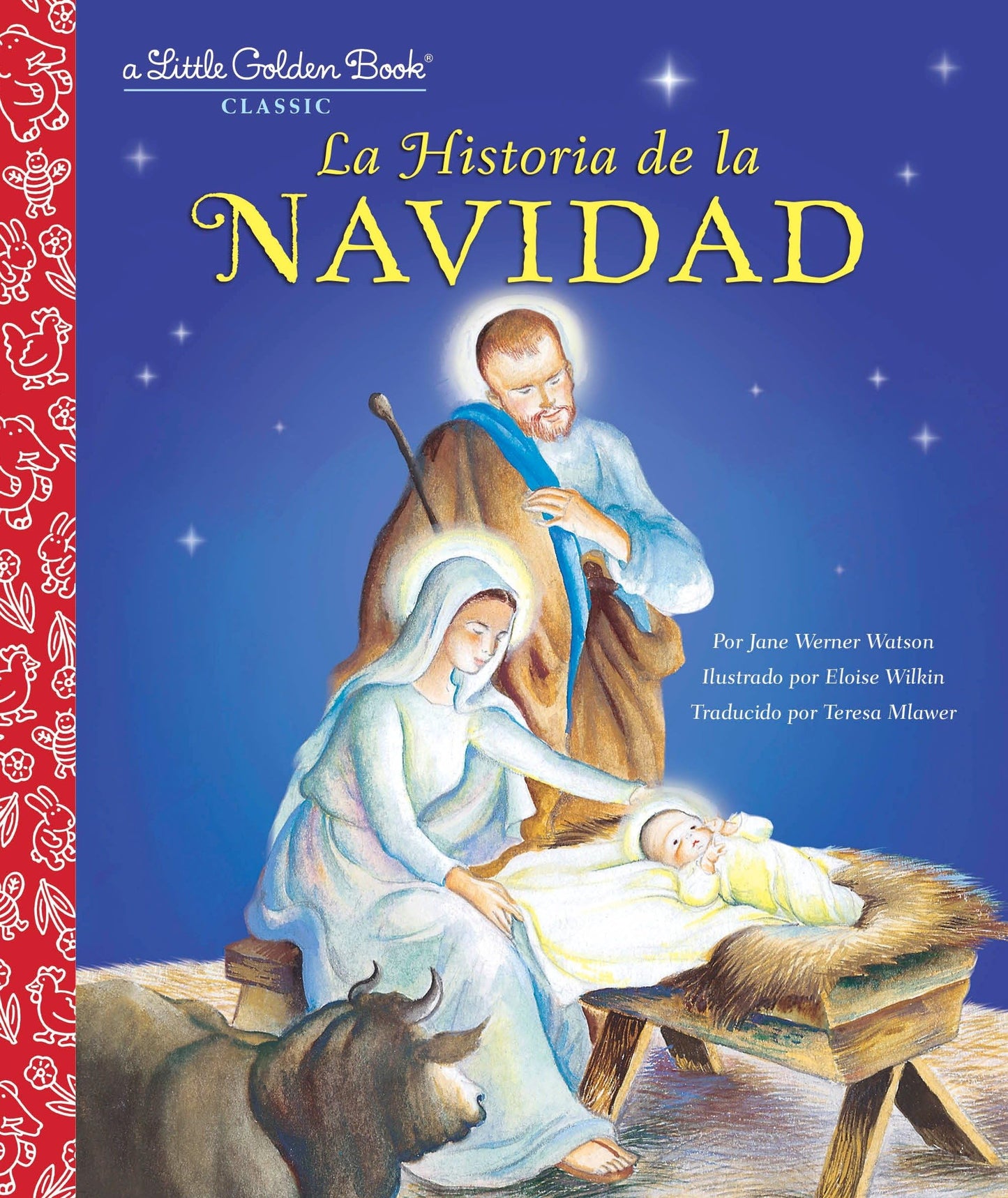 La Historia de la Navidad (The Story of Christmas Spanish Edition) (Little Golden Book) - 6981