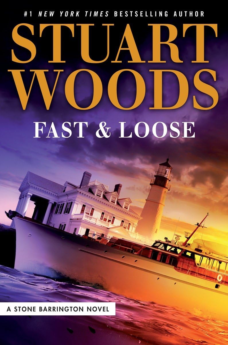 Fast and Loose (A Stone Barrington Novel) - 677