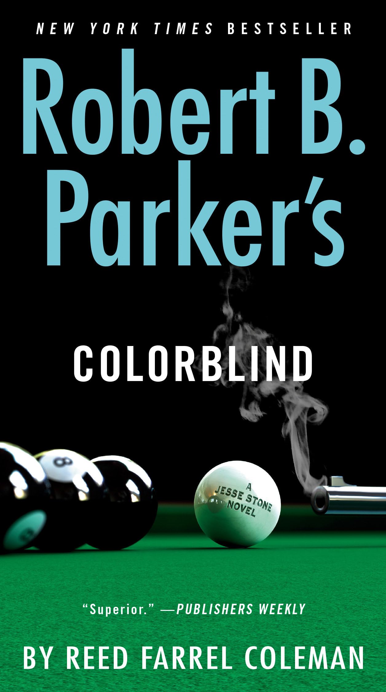 Robert B. Parker's Colorblind (A Jesse Stone Novel) - 8119
