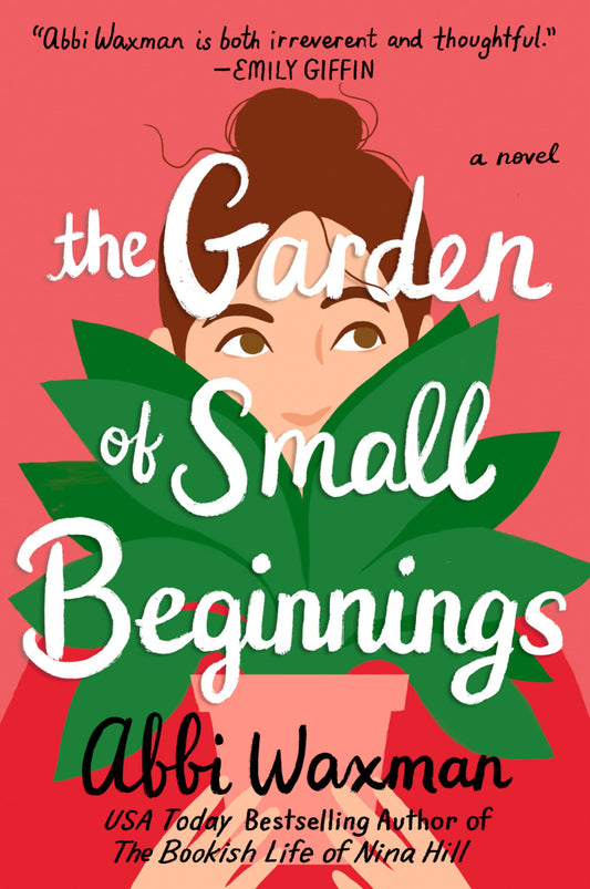 The Garden of Small Beginnings - 4654