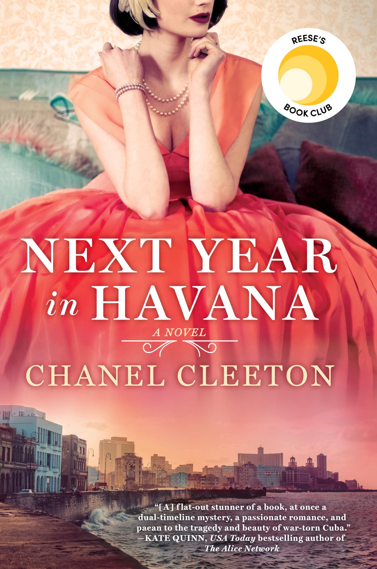 Next Year in Havana: Reese's Book Club (A Novel) - 4391