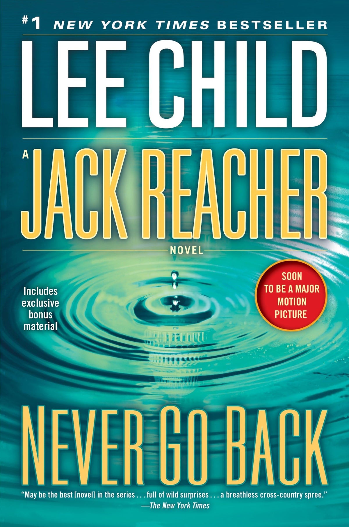 Never Go Back: A Reacher Novel