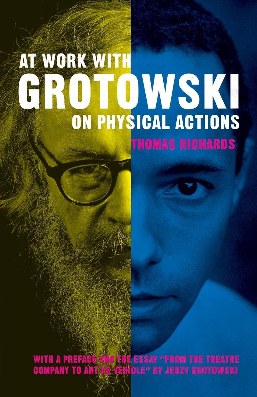 At Work with Grotowski on Physical Actions - 7884