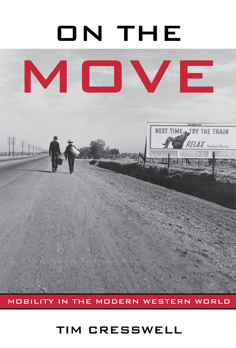 On the Move: Mobility in the Modern Western World