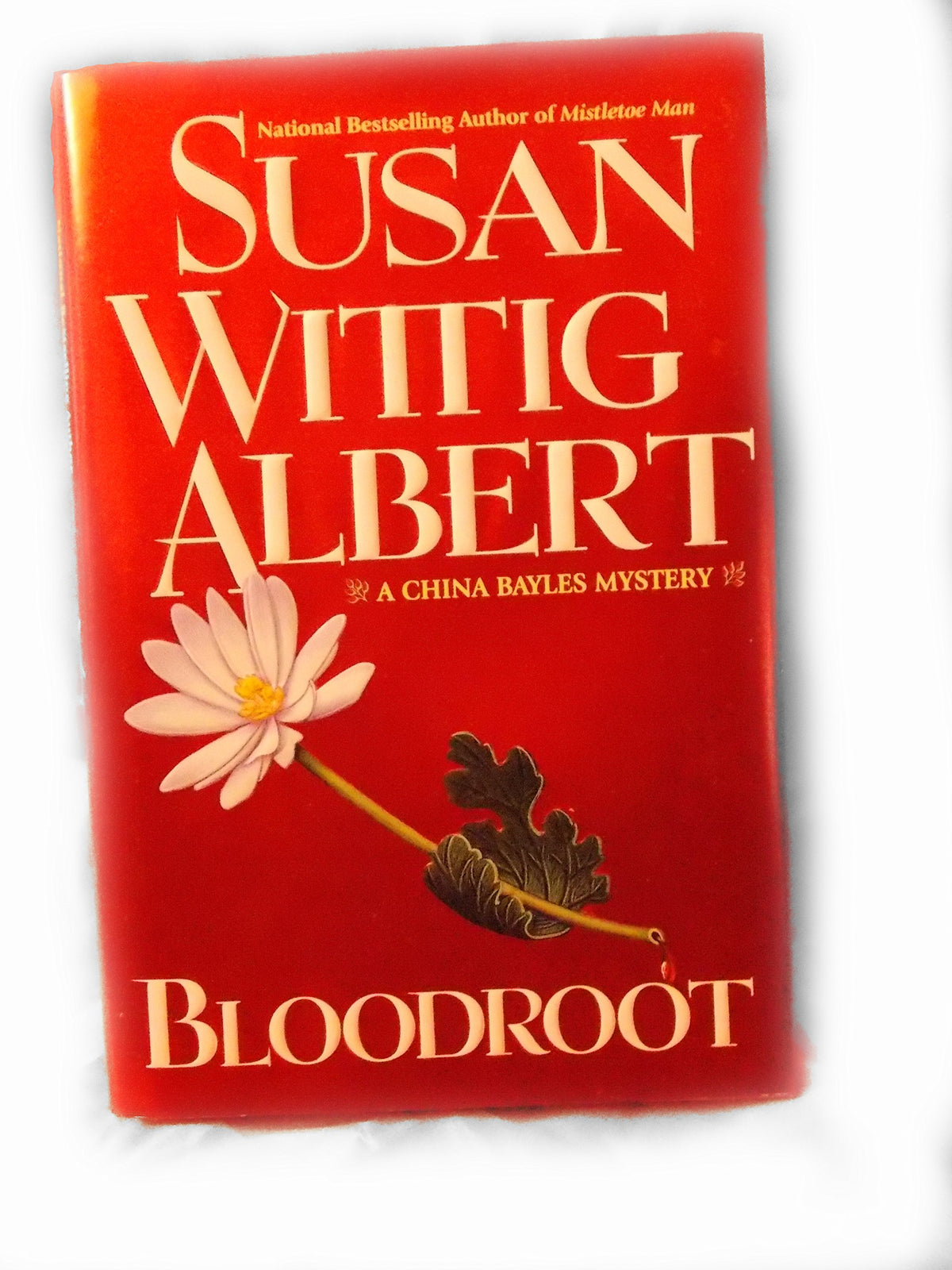 Bloodroot (China Bayles Mystery)