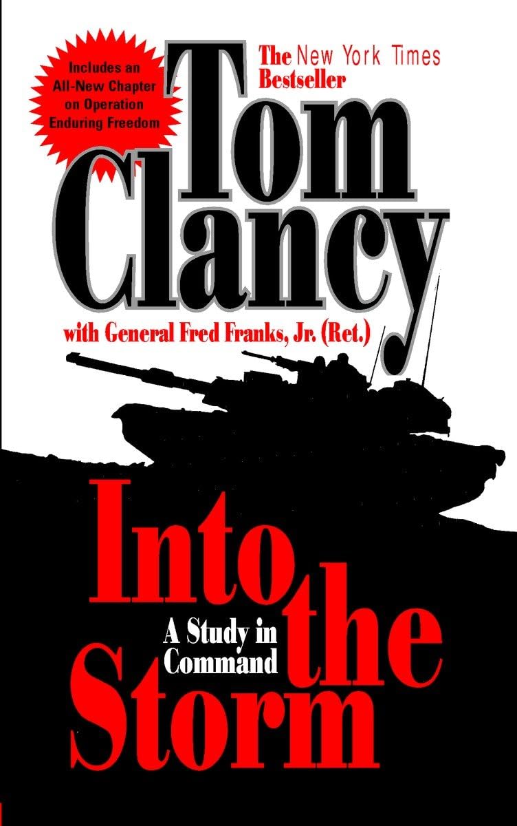 Into the Storm: A Study in Command (Commander Series)
