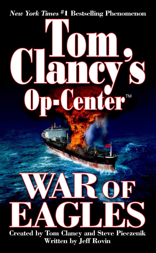 War of Eagles (Tom Clancy's Op-Center, Book 12) - 9296