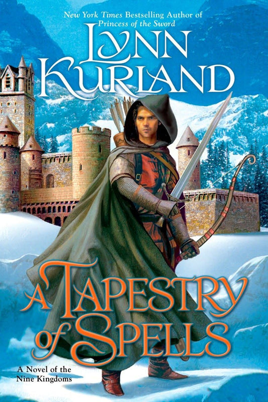 A Tapestry of Spells (The Nine Kingdoms, Book 4)