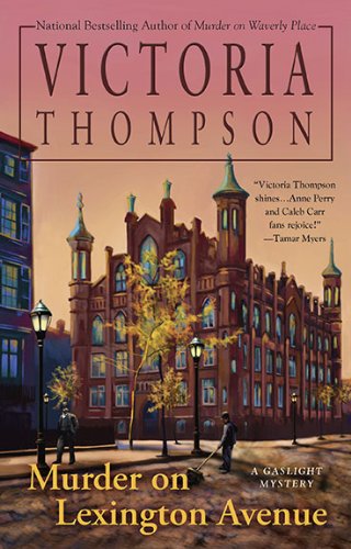 Murder on Lexington Avenue (Gaslight Mystery) - 7558