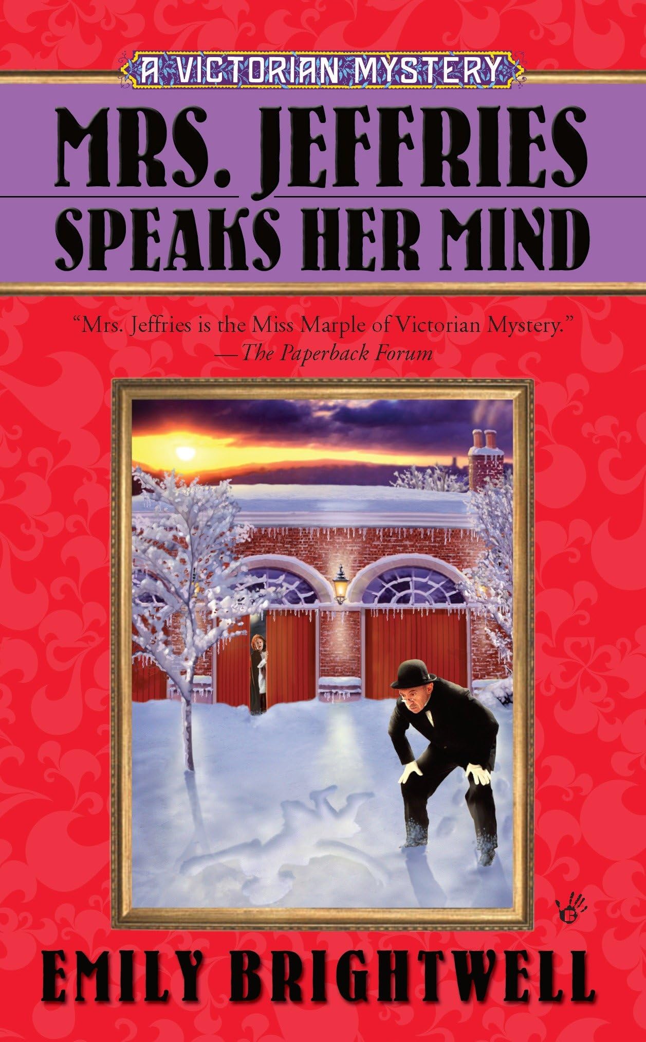 Mrs. Jeffries Speaks Her Mind (A Victorian Mystery)